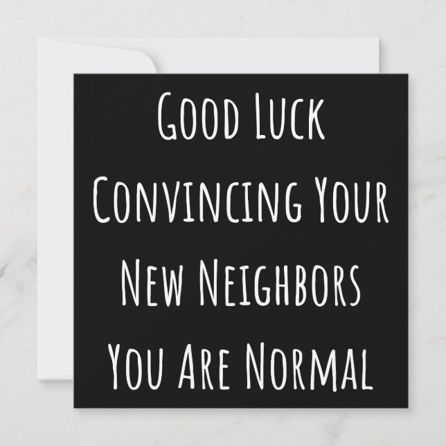 Save The Date Bonne Chance Convaincre Vos Nouveaux Voisins Vous  (Devant)