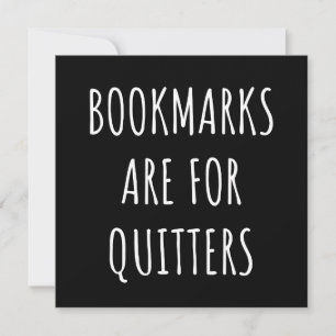 Save The Date Bookmarks Are for Quitters