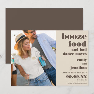 Save The Date Booze Food Bad Dance Moving Photo crème brun
