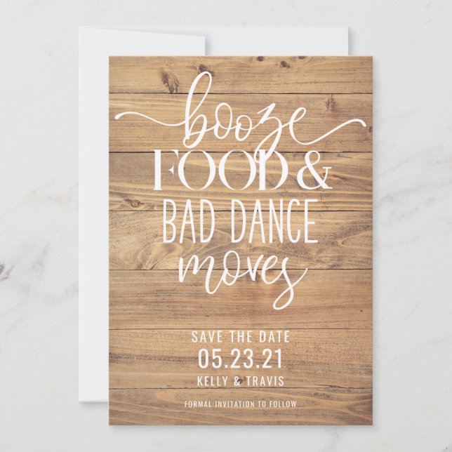 Save The Date Booze nourriture et mauvaise danse déménage Mariag (Devant)