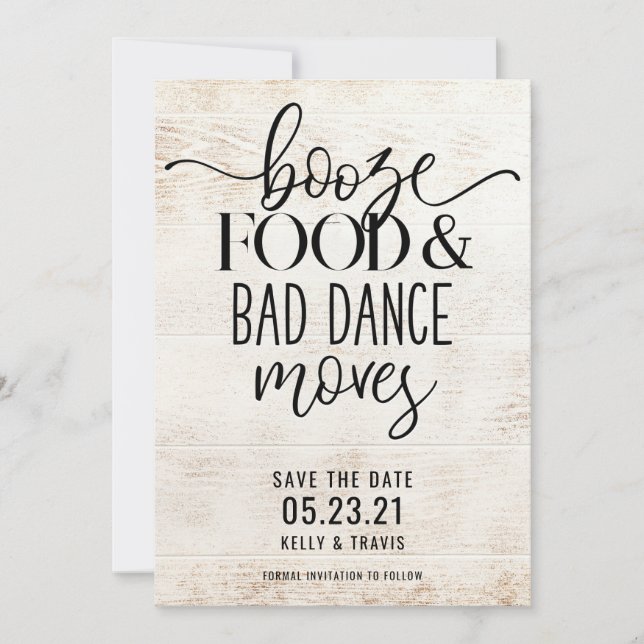 Save The Date Booze nourriture et mauvaise danse déménage Mariag (Devant)