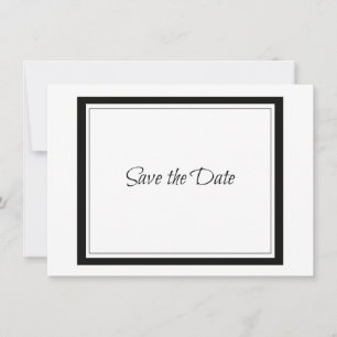 Save The Date Bordure noire classique Enregistrer la date