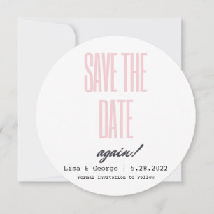 Save the Date Change of Date Wedding Simplistic