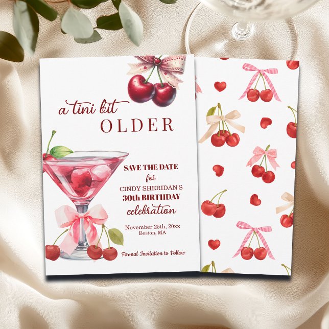 Save The Date Chic A Tini Bit Older Cherry Martini 30th Birthday (Créateur téléchargé)