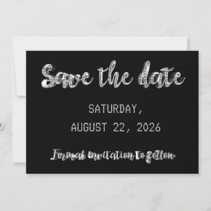 Save The Date Chic Black Silver Grey Script Party