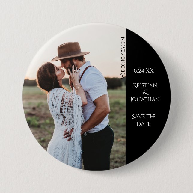 Save the Date Custom Wedding Message 3" Photo 3 Inch Round Button (Front)