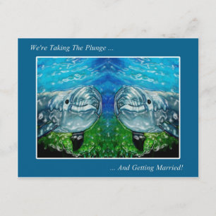 Save The Date Deux Dolpings : Nous prenons le plongeon : Épouser