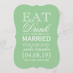 Save the Date   Eat Drink & Be Married