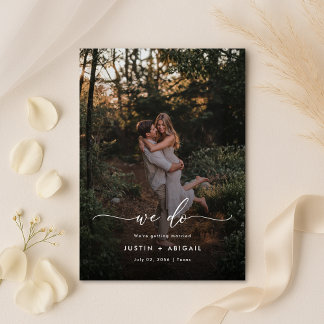 Save The Date Elegant Script We Do Rustic Boho Photo Wedding