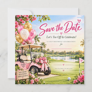 Save The Date Fête d'anniversaire de golf rose Panier de golf fl