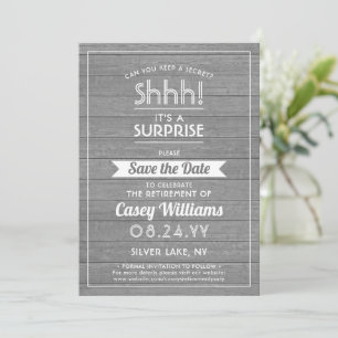 Save The Date Fête de retraite surprise Bois gris rustique Faux