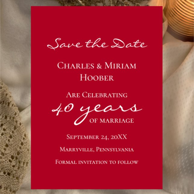 Save The Date Fête du 40e anniversaire du Mariage Ruby Elégant P (Easily create a beautiful ruby 40th wedding anniversary save the date invitation with this template.)