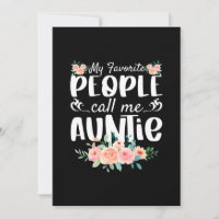 Florals Mes Gens Préférés M'Appelent Tante
