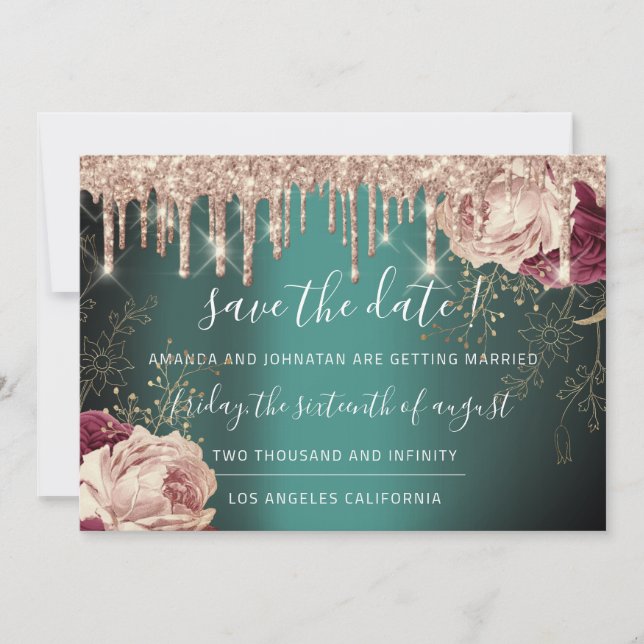 Save The Date  Florals Rose Gold Drips Teal (Front)
