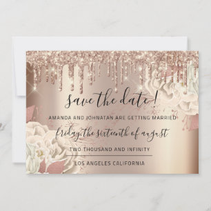 Save The Date  Florals Rose Gold Drips White
