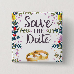 Save the Date Flowers and Wedding rings 2 Inch Square Button