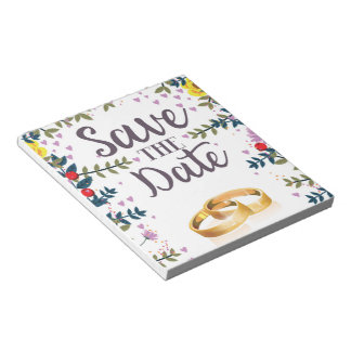 Save the Date Flowers and Wedding rings Notepad