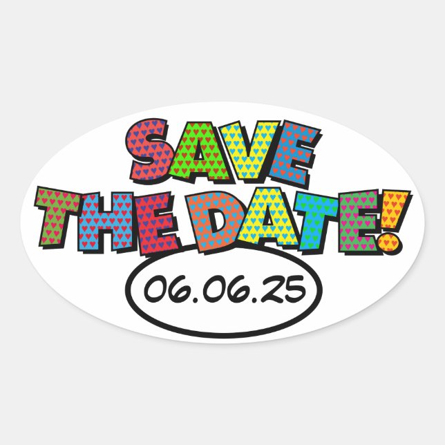 SAVE THE DATE Fun Retro Comic Book Pop Art Oval Sticker (Front)