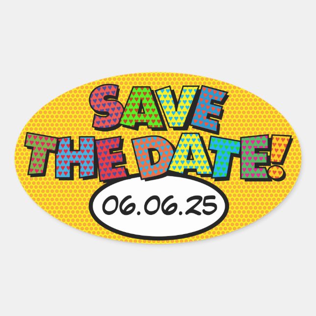 SAVE THE DATE Fun Retro Comic Book Pop Art Oval Sticker (Front)