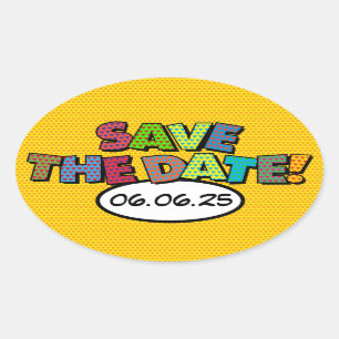 SAVE THE DATE Fun Retro Comic Book Pop Art Oval Sticker