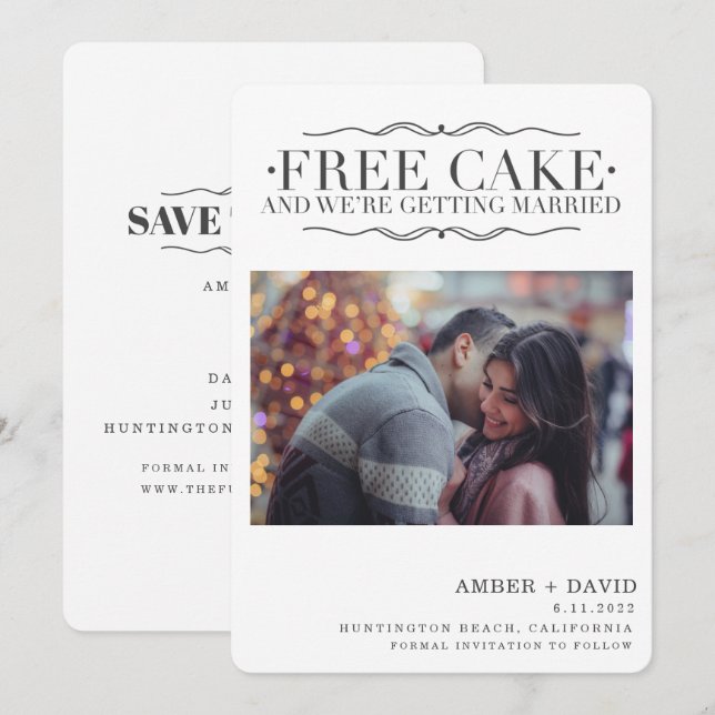 Save The Date Funny Free Cake Photo Wedding Enregistrer la date (Devant / Derrière)