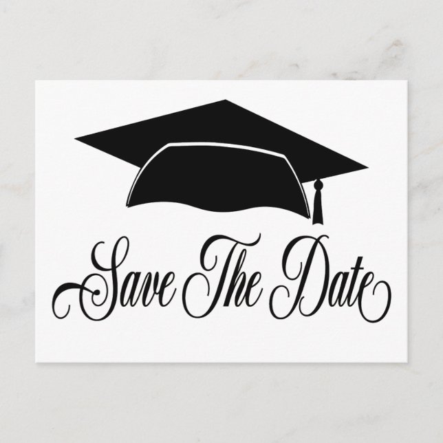 Save The Date Graduation -Simple Black White Announcement Postcard (Front)