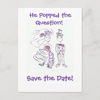 Save the Date/He Popped the Question Announcement Postcard