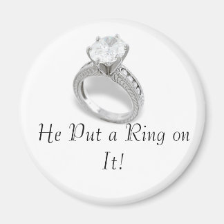 Save the Date/He Put a ring on it Magnet