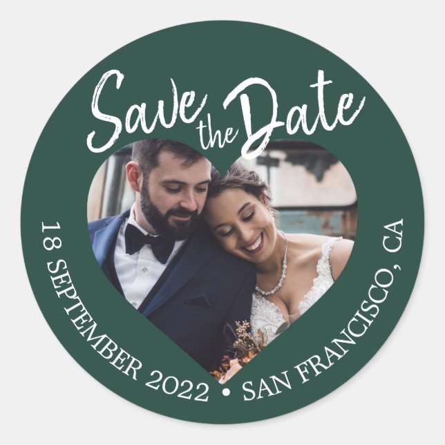 Save the Date Heart Photo Dark Green Classic Round Sticker (Front)