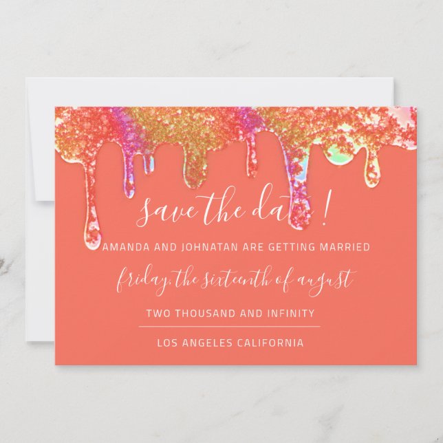 Save The Date Holographic Drips Orange Candy (Front)