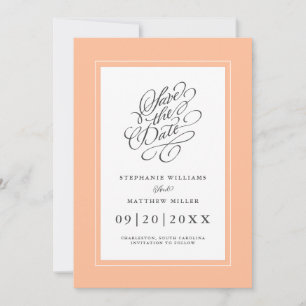 Save The Date Mariage élégant Chic Calligraphie tendance Peach C