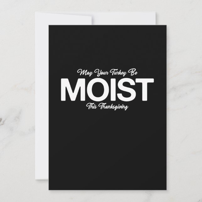 Save The Date May Your Turkey Be Moist This Thanksgiving (Devant)
