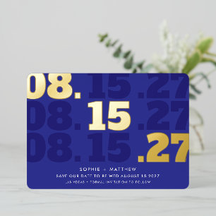 SAVE THE DATE modern chunky type date blue gold