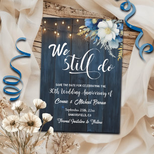Save The Date Nous Faisons Encore 30ème Anniversaire Mariage Lum