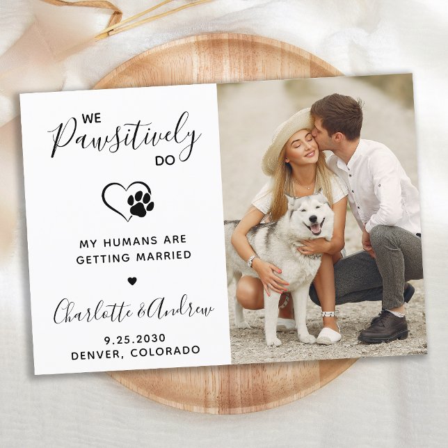 Save The Date Nous Pawsitivement Faire Pet Mariage Photo Chien (Créateur téléchargé)