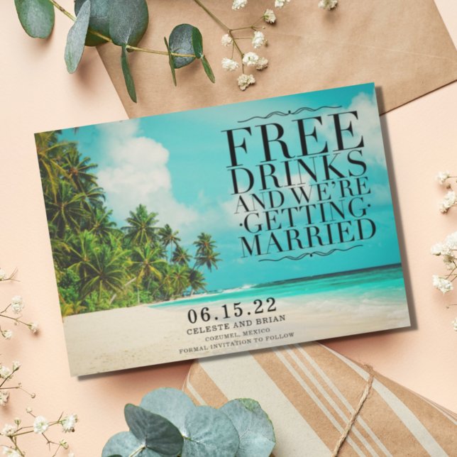 Save The Date Paradis de la Plage Boissons Gratuites Enregistrez (Créateur téléchargé)