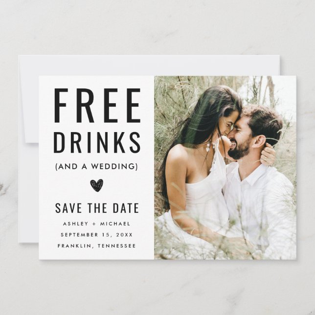 Save The Date Photo Noir Et Blanc Moderne Boissons Gratuites (Devant)