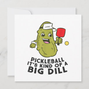 Save The Date Pickleball C'est un genre de Big Dill Pickles Pick