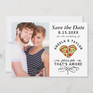 Save The Date Pizza Amore Typographie à la mode Mariage photo