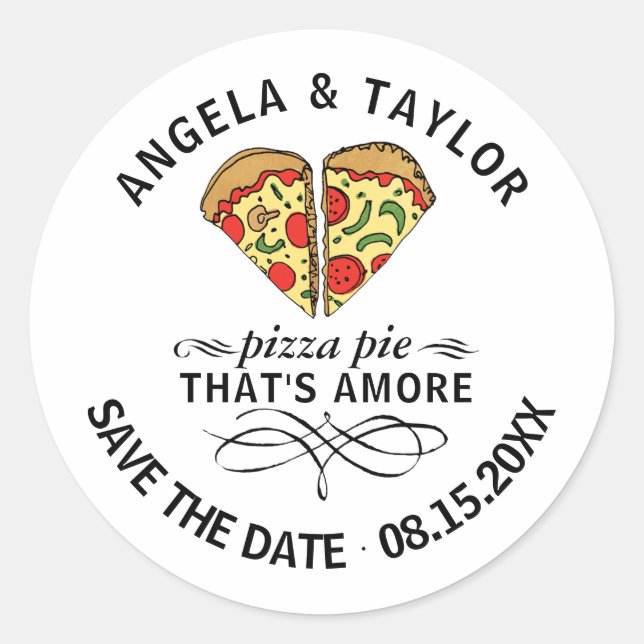 Save the Date Pizza Love Couple Custom Names Classic Round Sticker (Front)