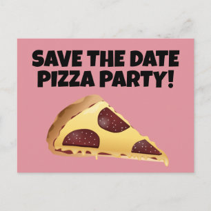 SAVE THE DATE PIZZA PARTY INVITATIONS Postcards