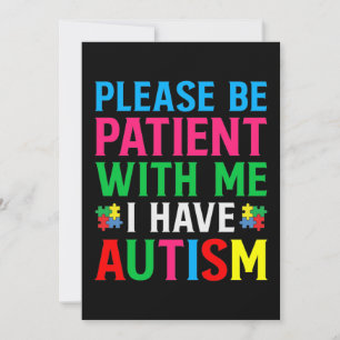 Save The Date Please Be Patient With Me I Have Autism