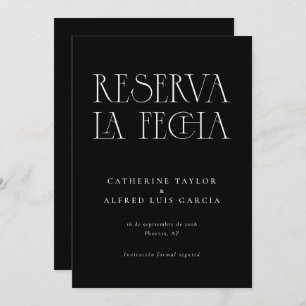 Save The Date Réserva La Fecha Mariage espagnol noir moderne