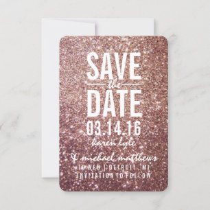 Save the Date   Rose Glitter Fab