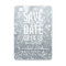 Save the Date | Silver Glit Fab