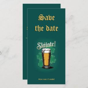 Save The Date Slàinte ! Saint Patrick's Day Pint of Beer on Gree