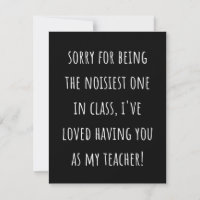 sorry for being the noisiest one in class