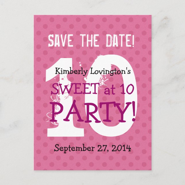 Save the Date Sweet at 10 Birthday Party V03A1 Announcement Postcard (Front)
