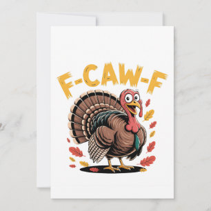 Save The Date Thanksgiving Turquie Cawing F-Caw-F Funny Crow