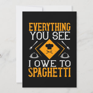Save The Date Tout Ce Que Vous Voyez Je Dois À Spaghetti